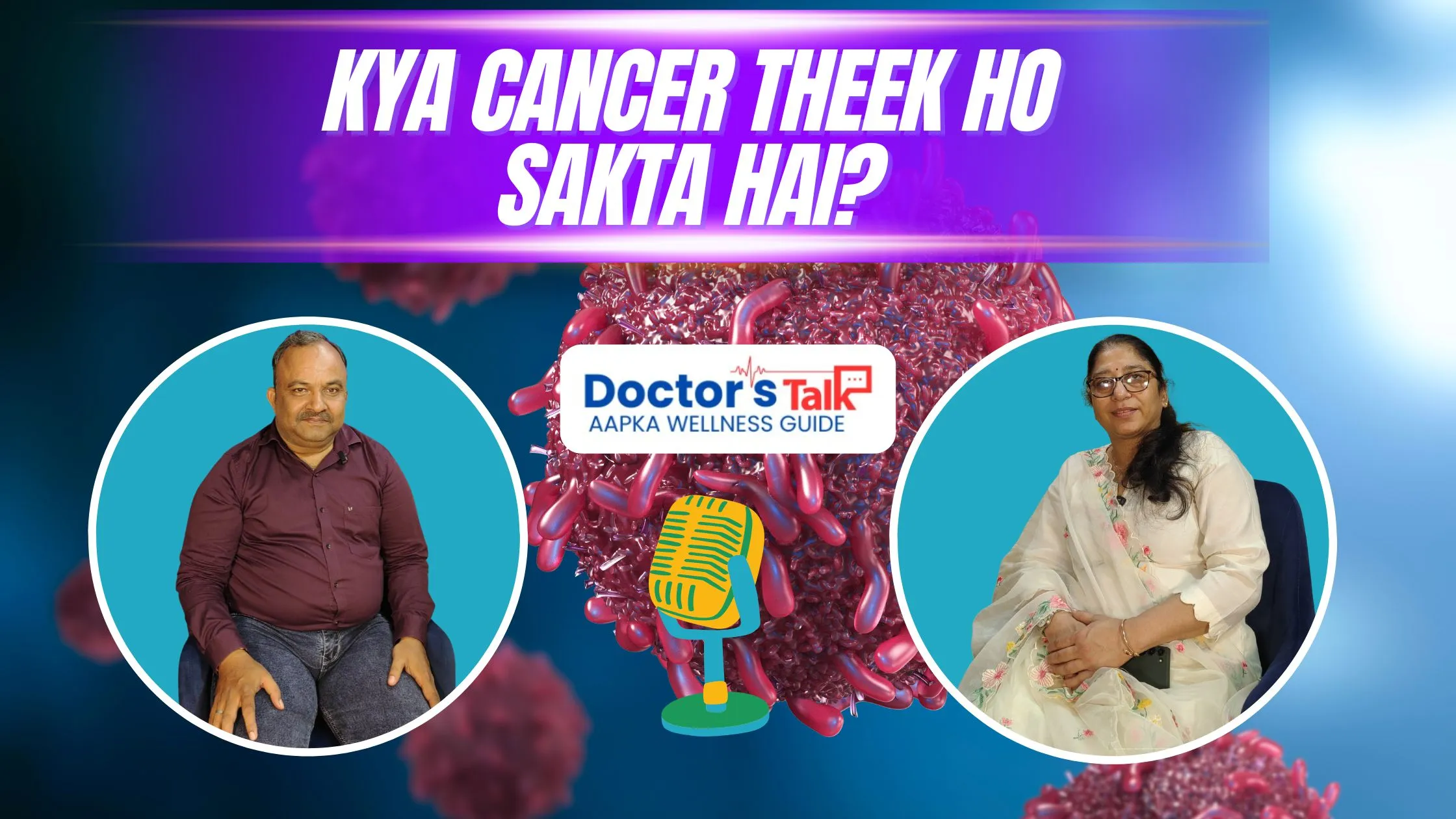 Cancer Awareness and Treatment: Expert Insights by Dr. Bhawna Sharma | Doctors Talk
